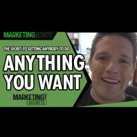 The Secret To Getting Anybody To Do Anything You Want