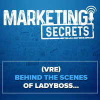 (VRE) Behind the Scenes of LadyBoss…