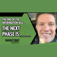 The End Of The Information Age... The Next Phase Is ____