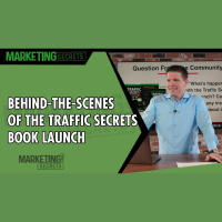 Behind-The-Scenes of the Traffic Secrets Book Launch