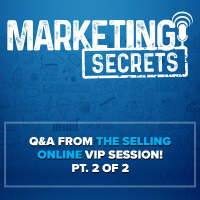 Building Funnels, Crafting Offers, and Winning Clients: More QA from Selling Online!