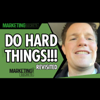 DO HARD THINGS!!! (Revisited)