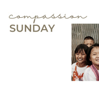 5th March // Compassion Sunday