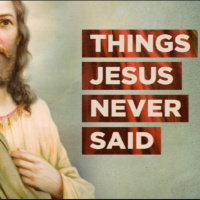 27th March // Things Jesus Never Said // 3