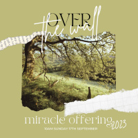 17th September // Miracle Offering