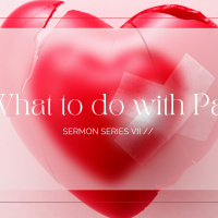 9th July // What To Do With Pain // 2