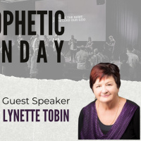 16th October // Prophetic Guest Speaker // Lynette Tobin