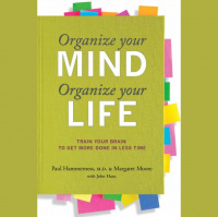 #102 Organize your MIND...Organize your LIFE