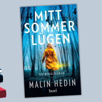 Malin Hedin - Mittsommerlügen