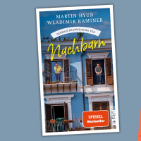 Martin Hyun/Wladimir Kaminer - Gebrauchsanweisung für Nachbarn