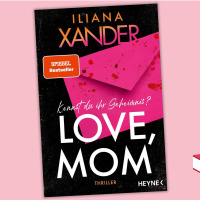 Iliana Xander - Love, Mom