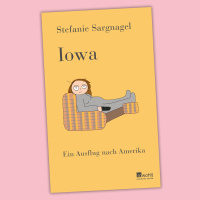 Stefanie Sargnagel - Iowa
