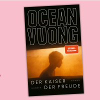 Ocean Vuong - Der Kaiser der Freude