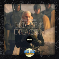 Assisti “A Casa do Dragão” (1×02) – Bicicletas Voadoras #78