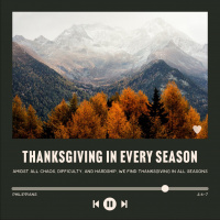 Thanksgiving In Every Season