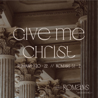 Give Me Christ