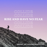 Rise And Have No Fear