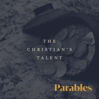 Parable of The Christians Talent
