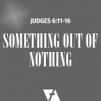 Something Out Of Nothing