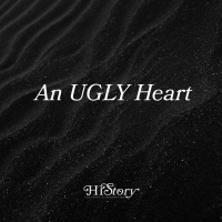 An UGLY Heart