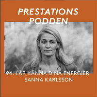 94 Sanna Karlsson: Lär känna dina energi