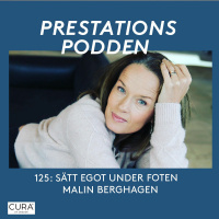 125 Malin Berghagen: Sätt foten under egot