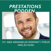 11 7 Niklas Huss: Med männsklig kontakt i fokus