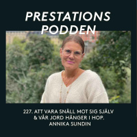 Att vara snäll mot sig själv och vår jord hänger ihop - Annika Sundin