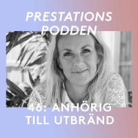 46: Anhörig till utbränd - Linda Frithiof