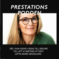Kan ADHD ligga till grund till att vi mattar ut oss? - Lotta Borg Skoglund