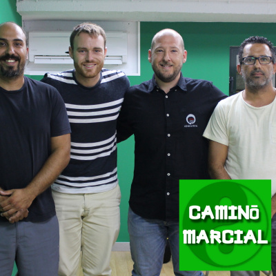 Camino Marcial - Podcast De Artes Marciales