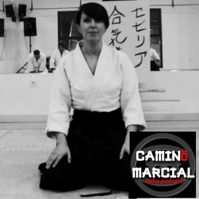Camino Marcial - Podcast De Artes Marciales