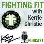 Fighting Fit With Kerrie Christie
