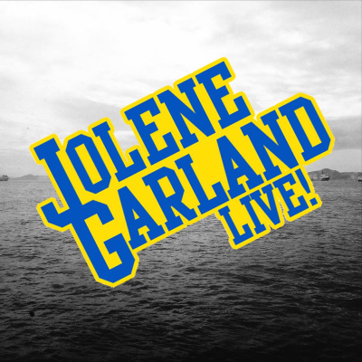 Jolene Garland Live!