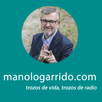 PODCAST TROZOS DE VIDA, TROZOS DE RADIO, MANOLO GARRIDO, con Gorka Zumeta, 20.04.2021