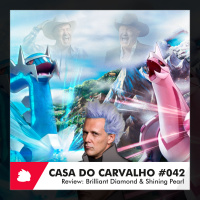 Casa do Carvalho #042 | Review: Pokémon Brilliant Diamond amp Shining Pearl
