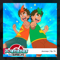 Jornadas do Carvalho | Episódio 76