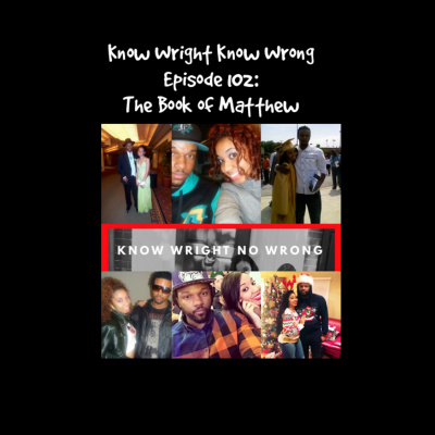 Know Wright No Wrong Podcast