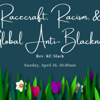 April 16, 2023. Racecraft, Racism, and Global Anti-Blackness Rev. KC Slack
