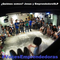 Voces Emprendedoras - Cap15 - Quienes somos Jesus y EmprendedoreSLP