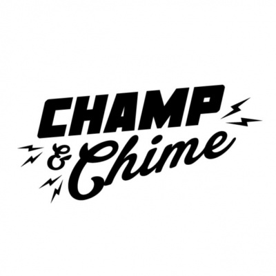 Champ And Chime Podcast
