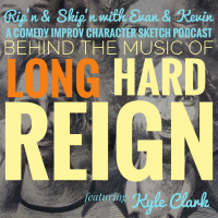 Ep 117 - The Making Of Long Hard Reign With Kyle Clark