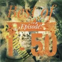 Ep 101 - Best Of Ep 1 - 50