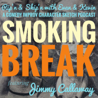 Ep 133 - Smoke Break  Billy The Kid With Jimmy Callaway