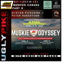 Episode 171 - Muskies Canada pt.2