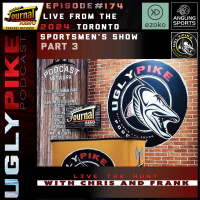 Episode 174 - LIVE from the Toronto Sportsmens Show pt.3