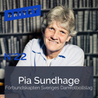 No. 22 - Pia Sundhage - Förbundskapten Svenska Damlandslaget i Fotboll
