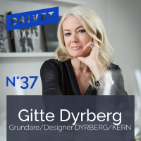 No. 37 - Gitte Dyrberg - Designer och grundare Dyrberg/Kern