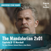 The Mandalorian 2x01 - Capítulo 09: El Marshall | Universo Star Wars