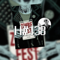 H#138: Zombie Fest (feat. Dariusz Dusza)